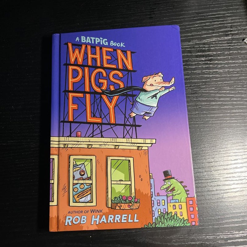 Batpig: When Pigs Fly