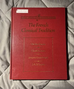 The French Classical Tradition