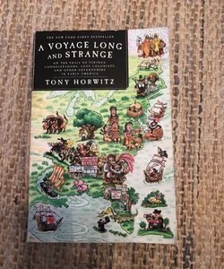 A Voyage Long And Strange