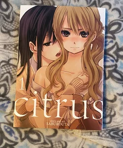 Citrus Vol. 1