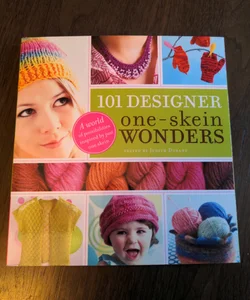 101 Designer One-Skein Wonders®