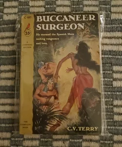 Buccaneer Surgeon C.V. Terry Vintage Softcover