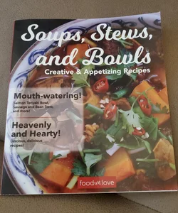 Soups, Stews and Bowls Recipes 