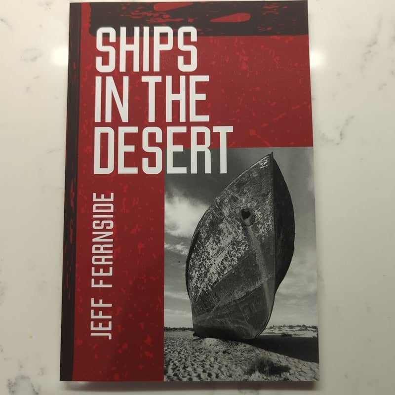 Ships in the Desert