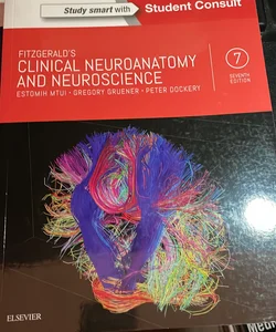 Fitzgerald's Clinical Neuroanatomy and Neuroscience by