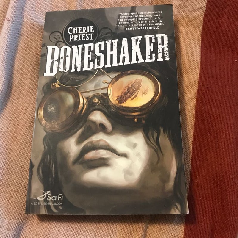 Boneshaker: the Clockwork Century 1