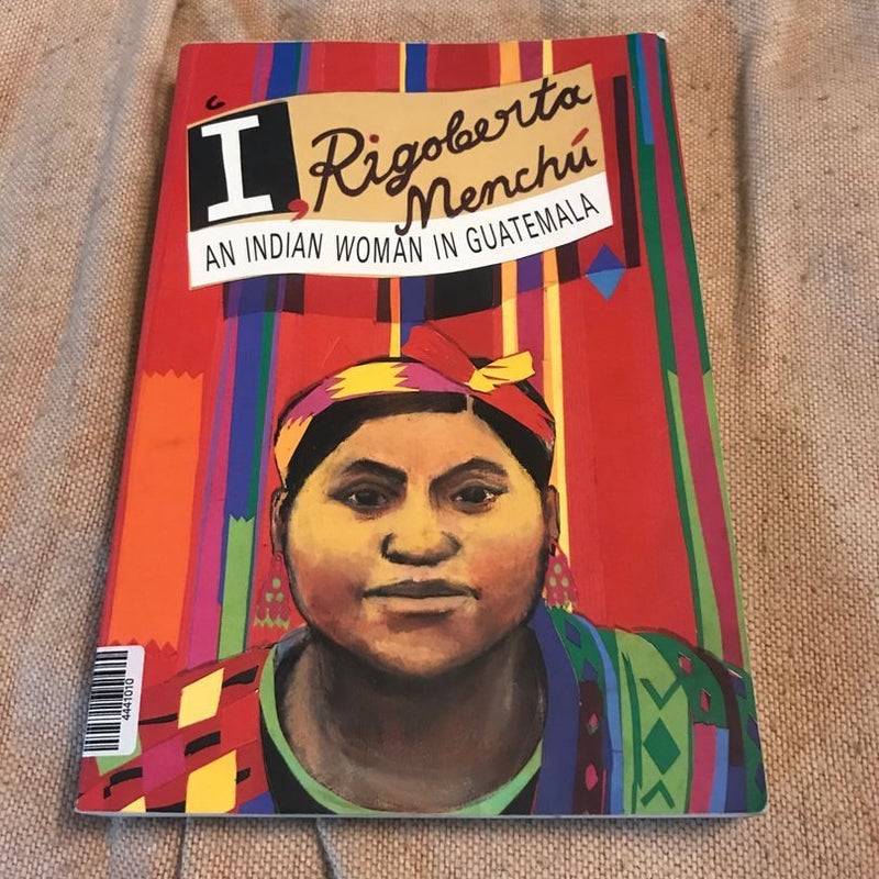 I, Rigoberta Menchú