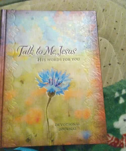Talk to Me Jesus Devotional Journal