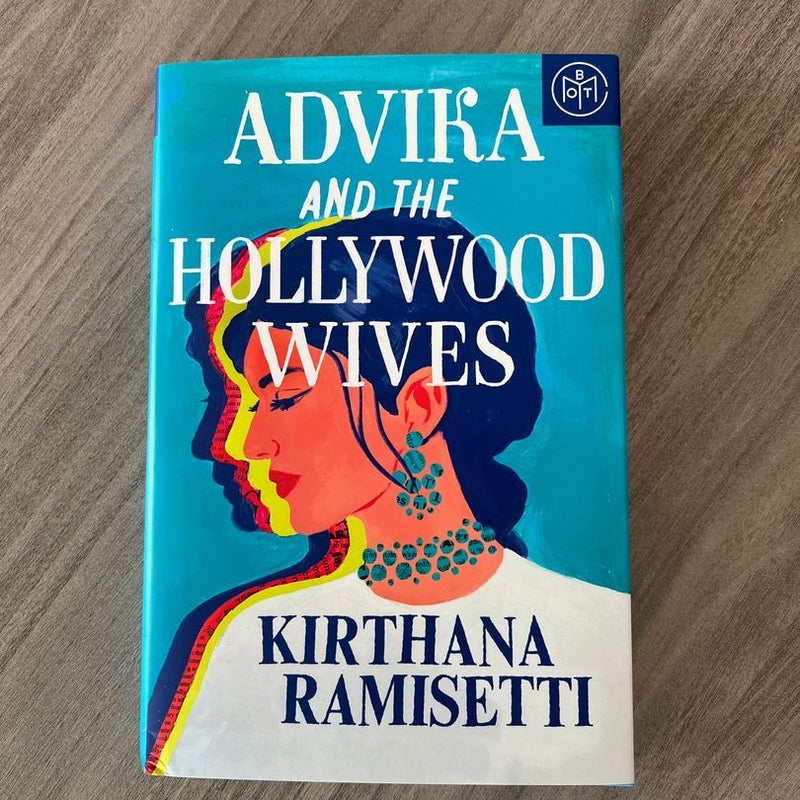 Advika and the Hollywood Wives