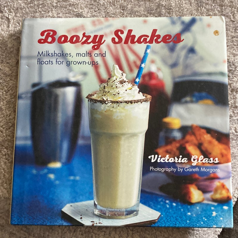 Boozy Shakes