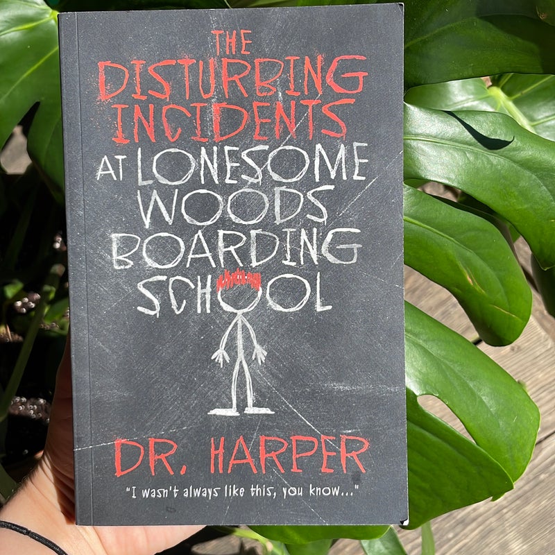 The Disturbing Incidents at Lonesome Woods Boarding School