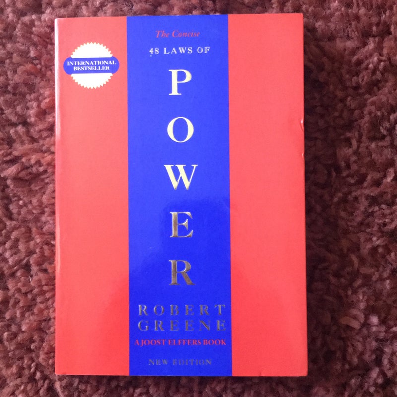 The Concise 48 Laws of Power