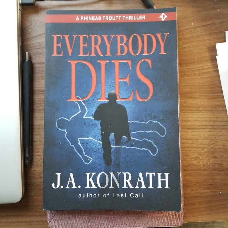 Everybody Dies - a Thriller