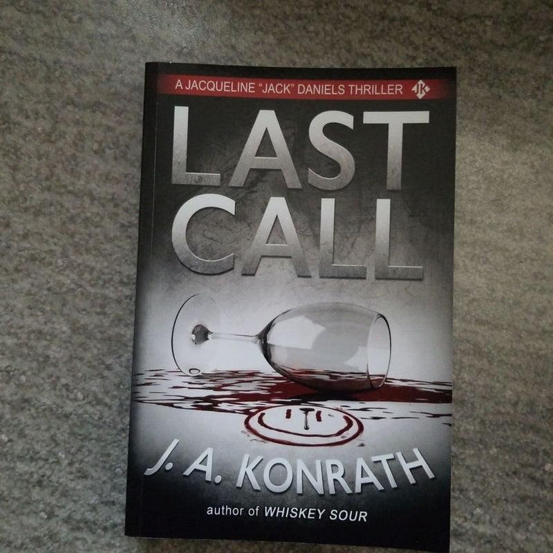 Last Call - a Thriller