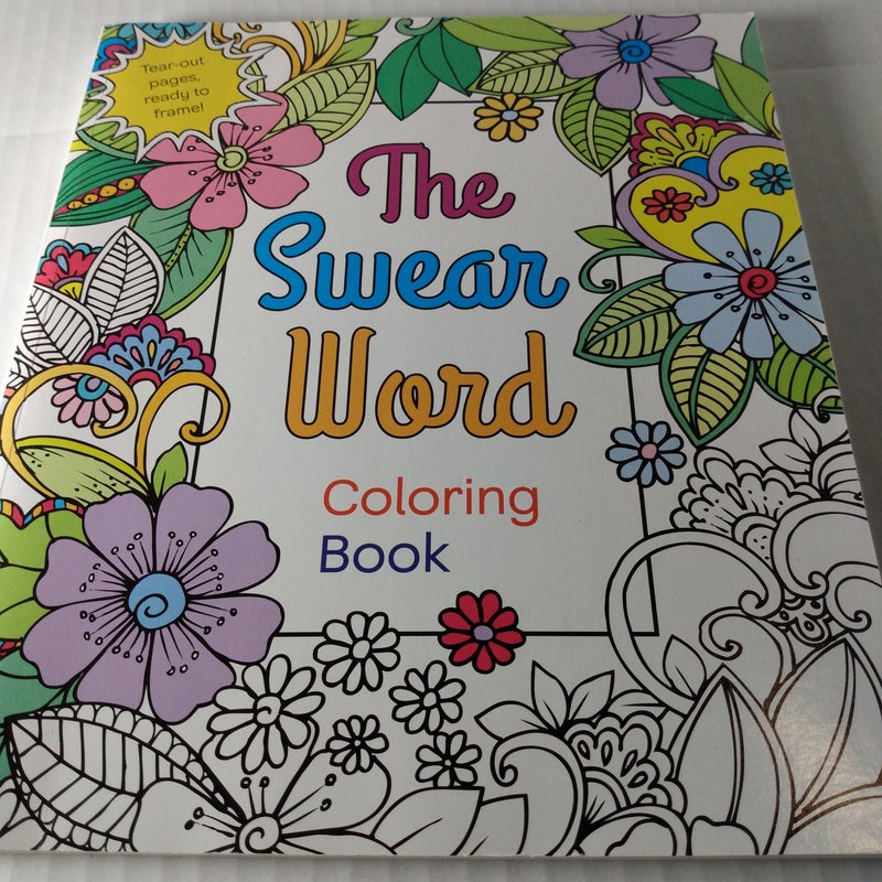 The Swear Word Coloring Book - by Hannah Caner (Paperback)