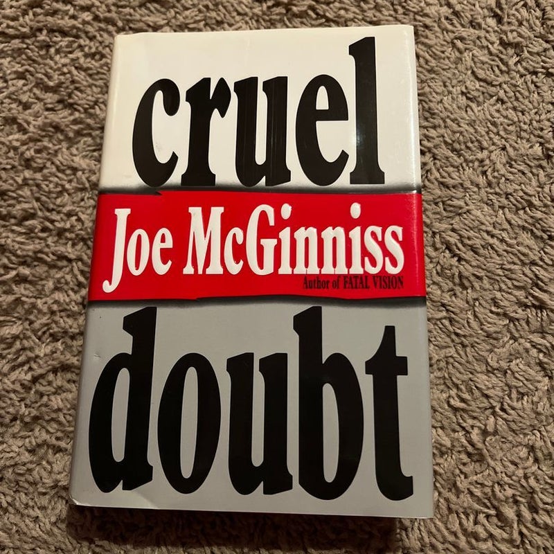 Cruel Doubt