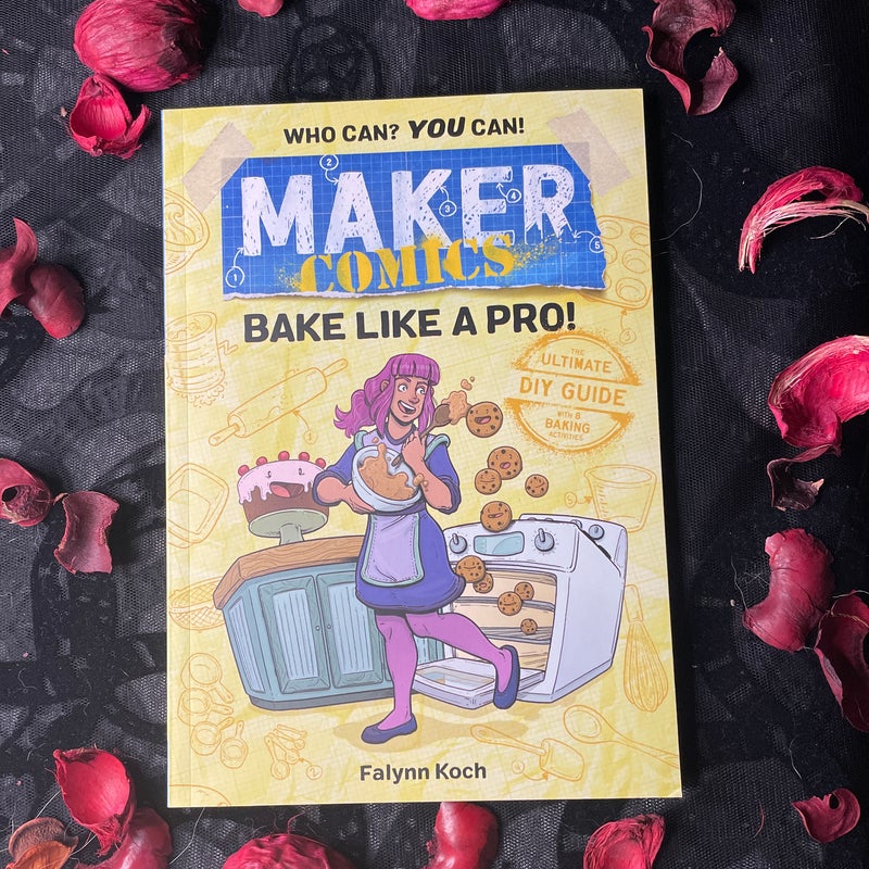 Maker Comics: Bake Like a Pro!