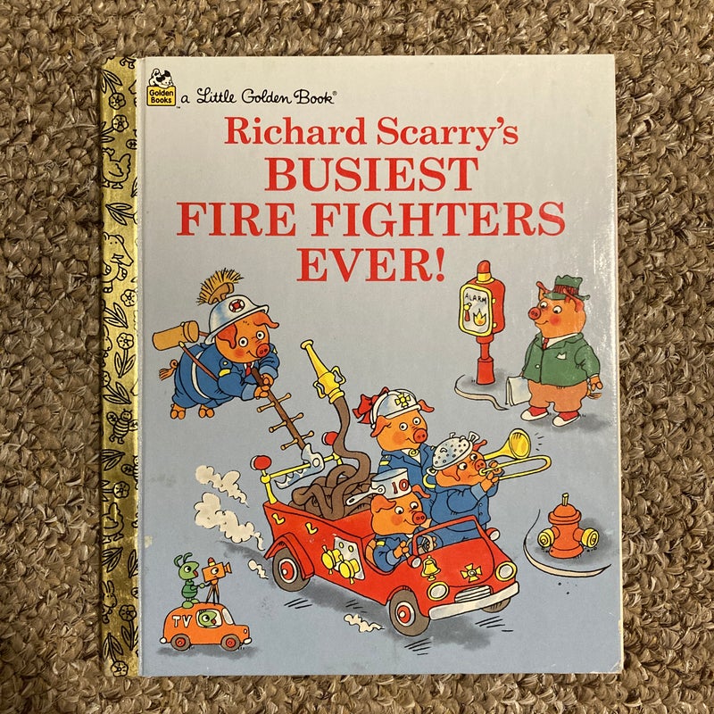 Richard Scarry's Busiest Firefighters Ever!