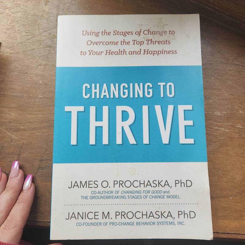 Changing to Thrive