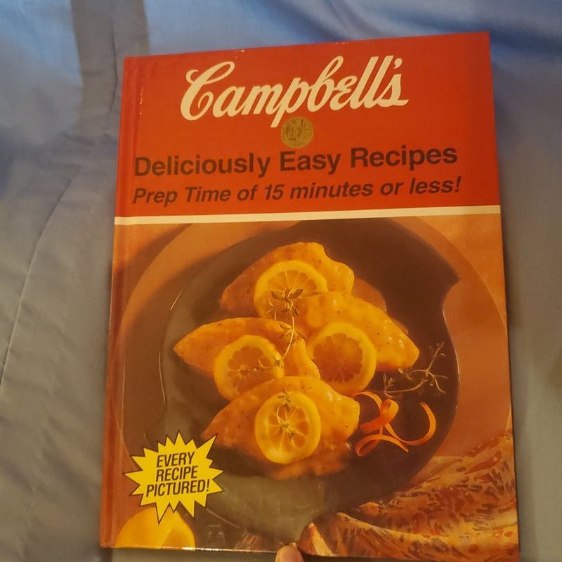 Campbell's Deliciously Easy Recipes