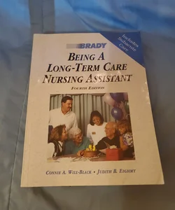 Being a Long-Term Care Nursing Assistant