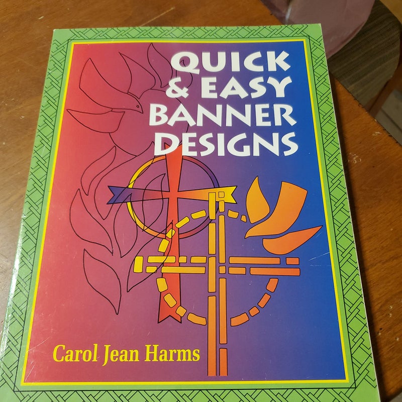 Quick and Easy Banner Designs