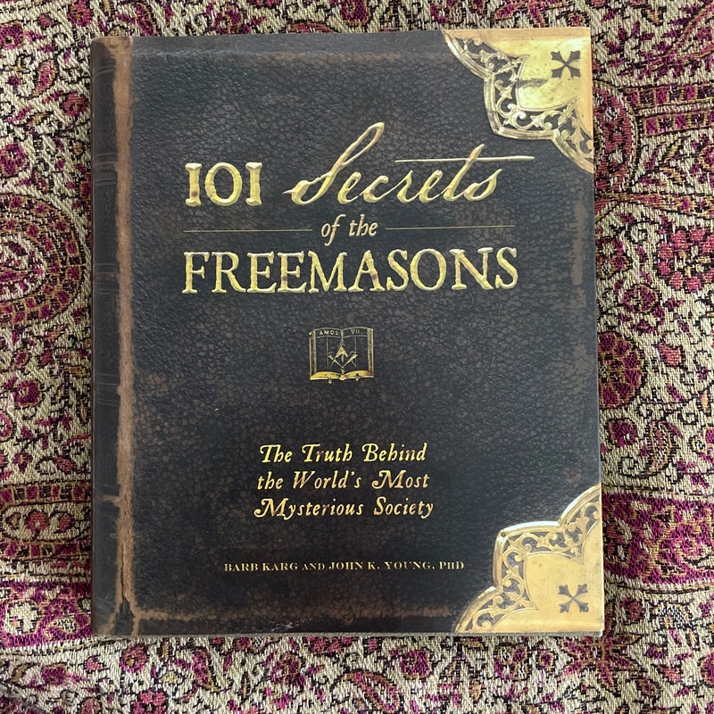 101 Secrets of the Freemasons