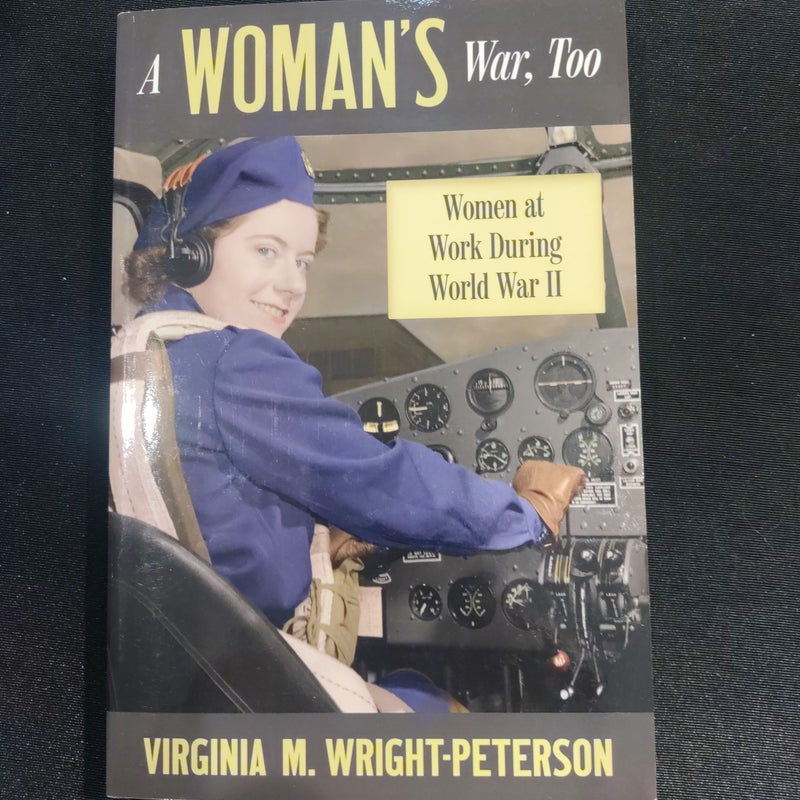 A Woman's War, Too