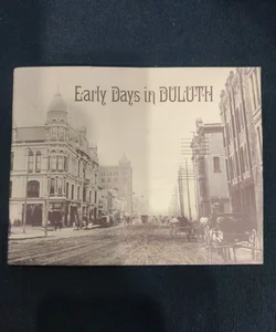 Early Days in Duluth