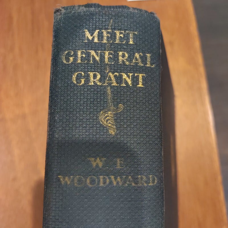 Meet General Grant