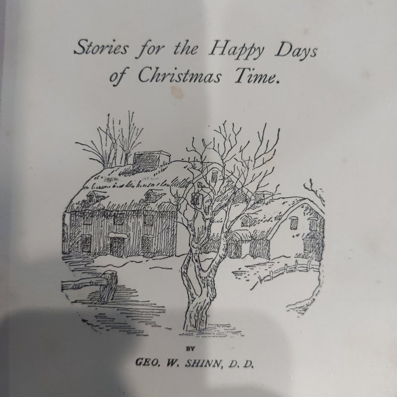 Stories for the happy days of Christmas time