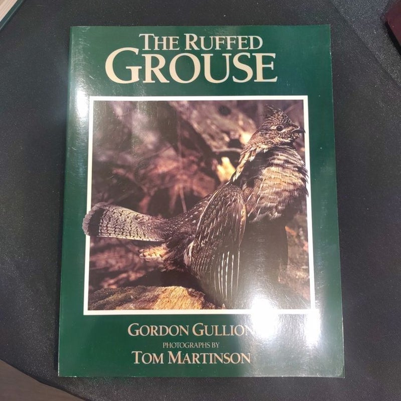 The Ruffed Grouse