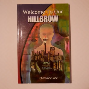 Welcome to Our Hillbrow