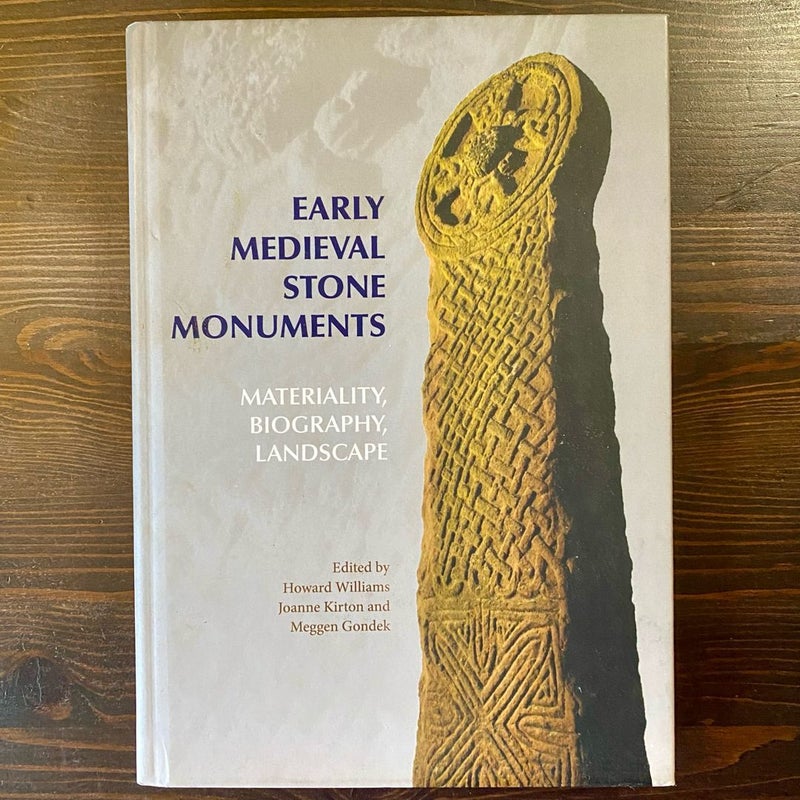 Early Medieval Stone Monuments