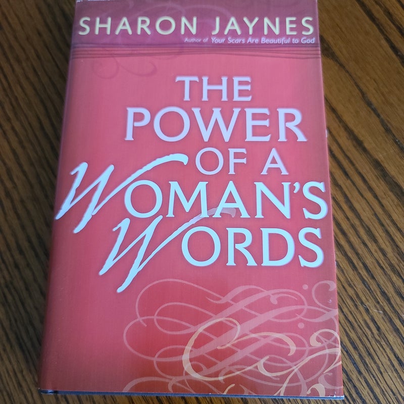 The Power of a Woman's Words