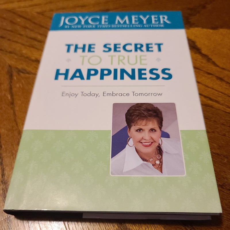 The Secret to True Happiness