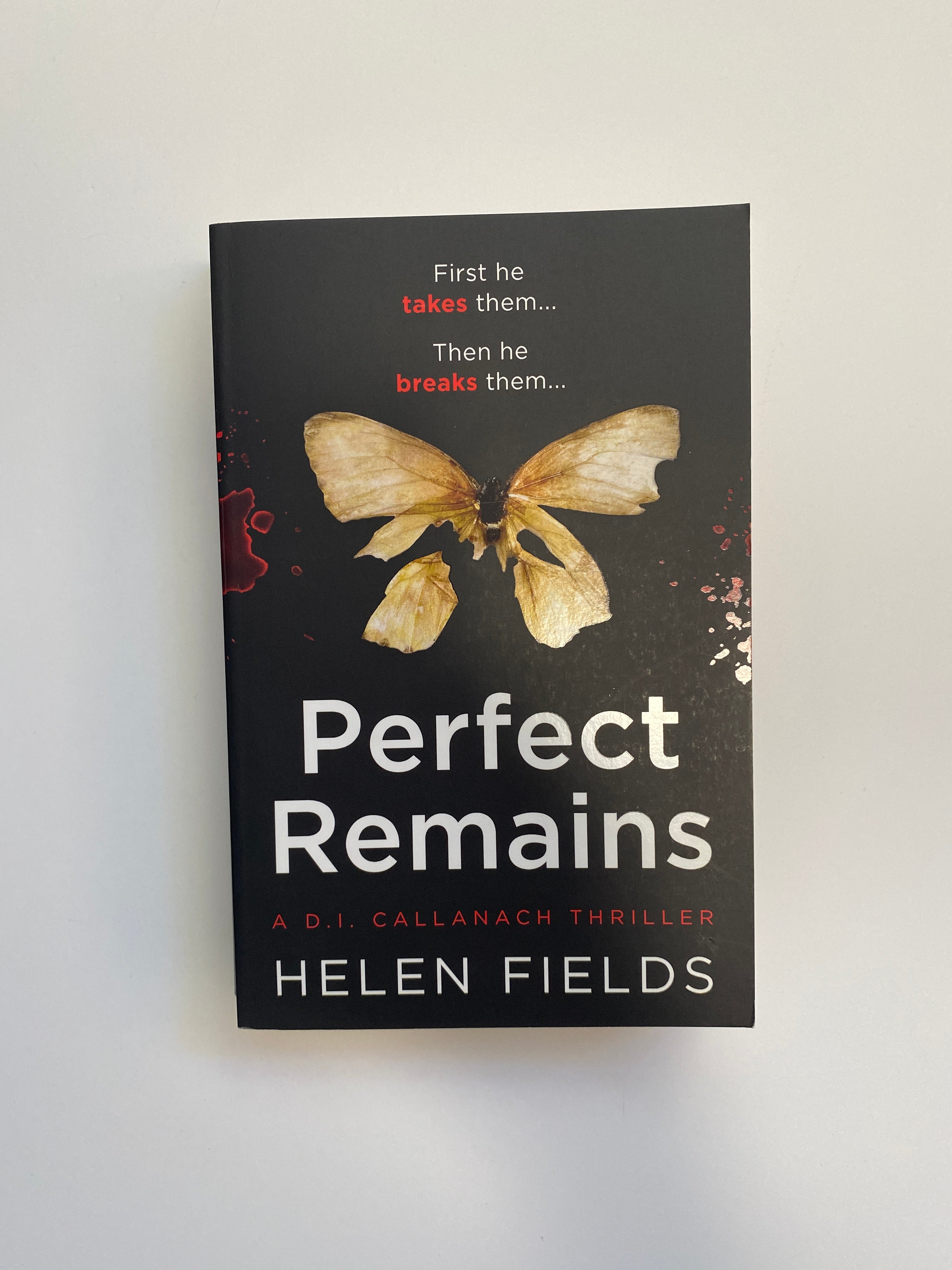 Perfect Remains (a DI Callanach Thriller, Book 1)