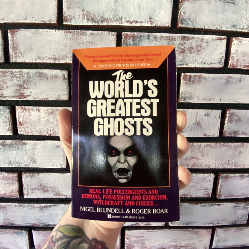 The World's Greatest Ghosts