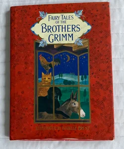 The Fairy Tales of the Brothers Grimm