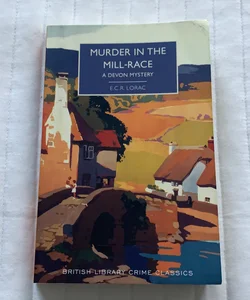 Murder in the Mill-Race