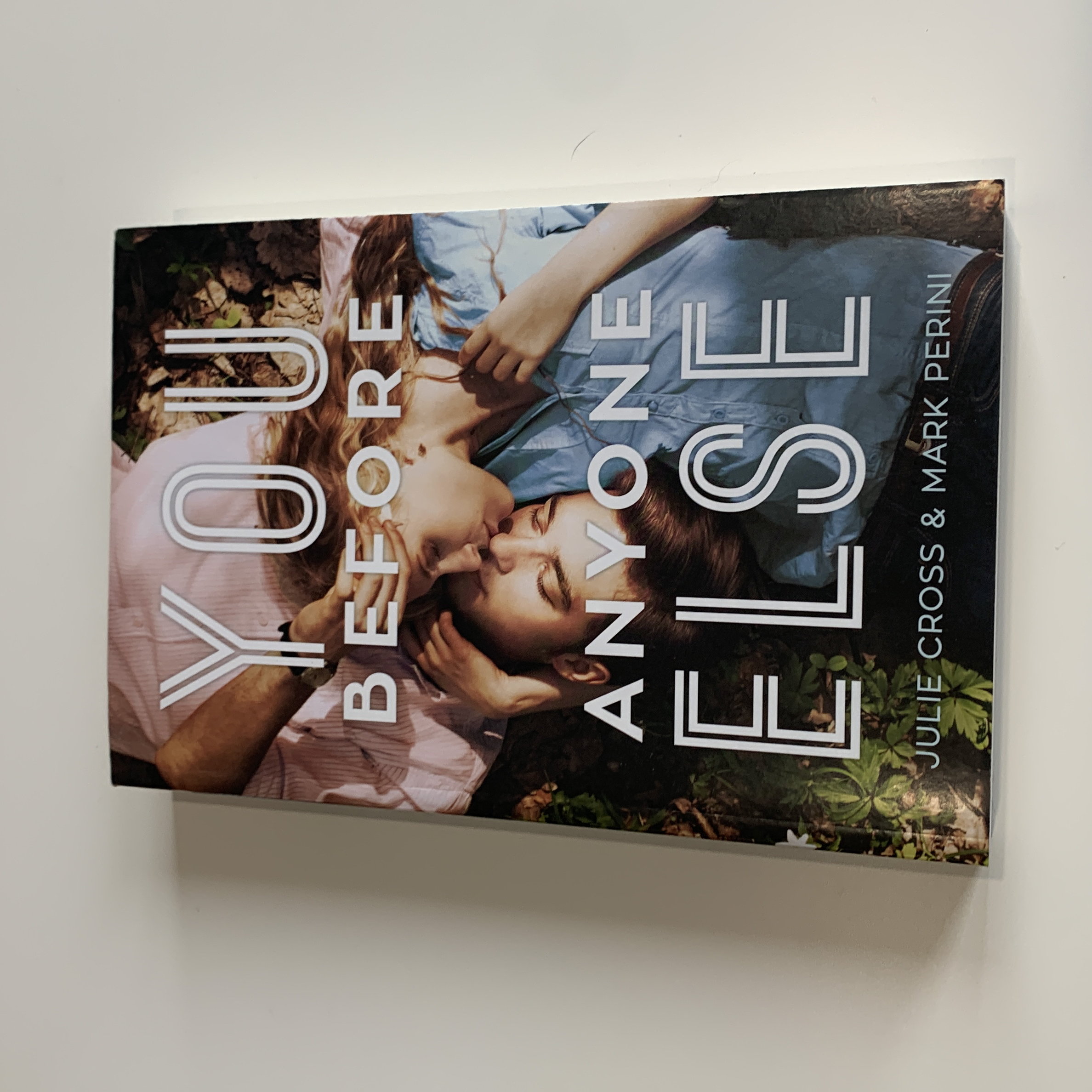 You Before Anyone Else