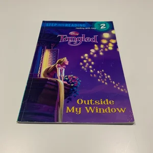 Outside My Window (Disney Tangled)