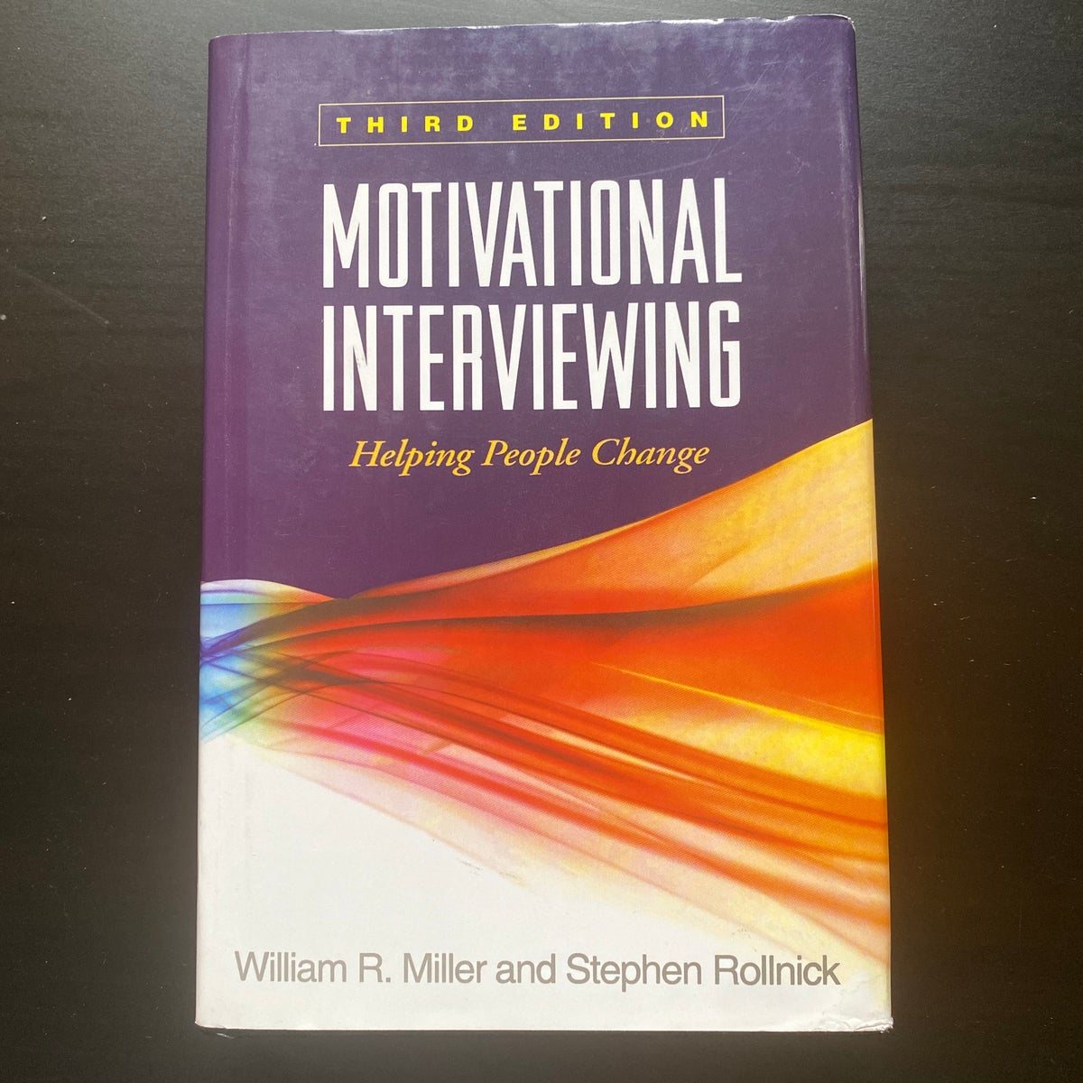 Motivational Interviewing, Third Edition