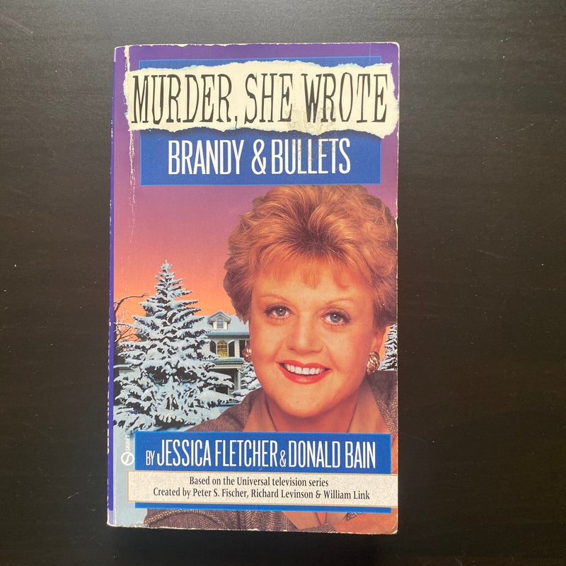 Murder, She Wrote: Brandy and Bullets