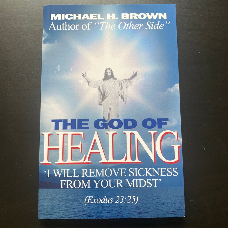 The God of Healing