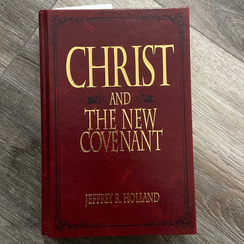 Christ and the New Covenant