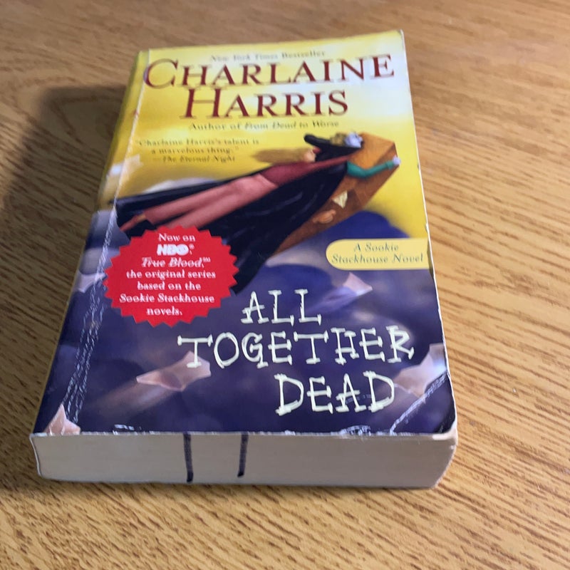 All Together Dead (Southern Vampire Mysteries, Book 7)