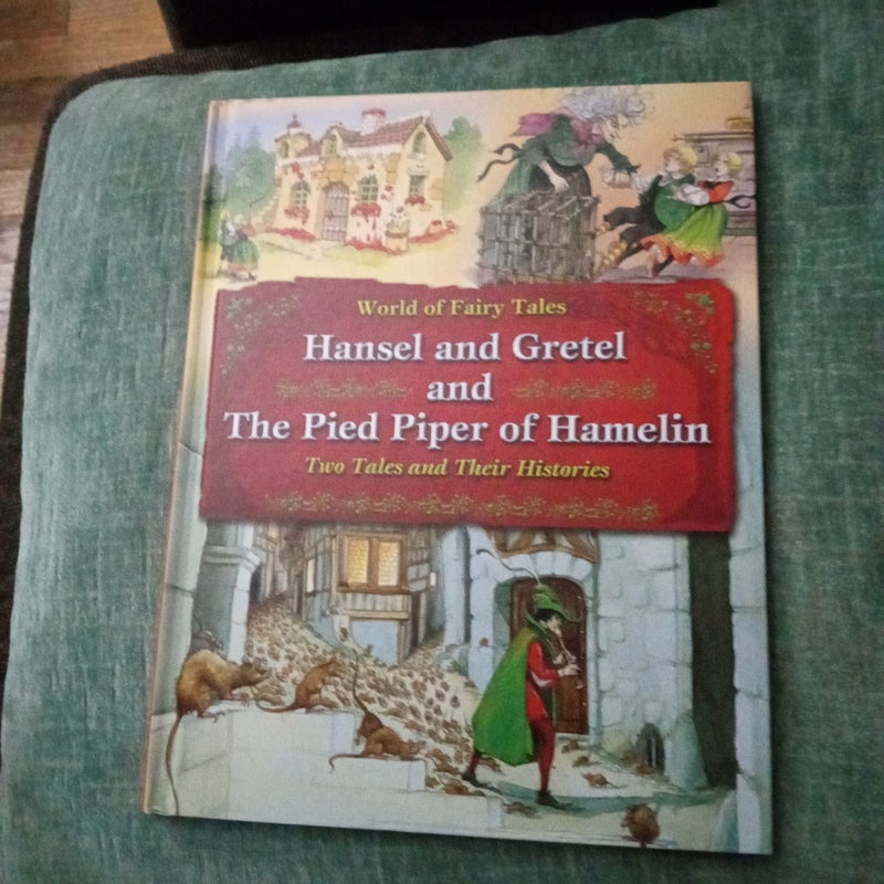 Hansel and Gretel and the Pied Piper of Hamelin