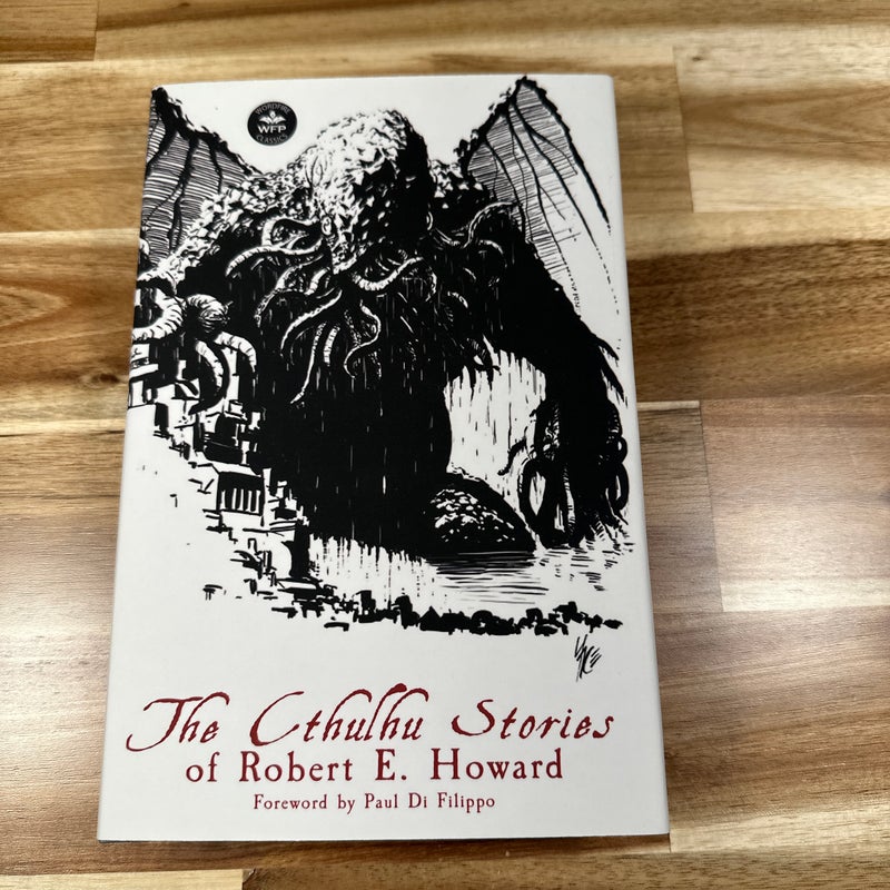 The Cthulhu Stories of Robert E. Howard