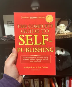 The Complete Guide to Self Publishing